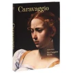Caravaggio: The Complete Works. Себастиан Шульце (Sebastian Schutze). Фото 1