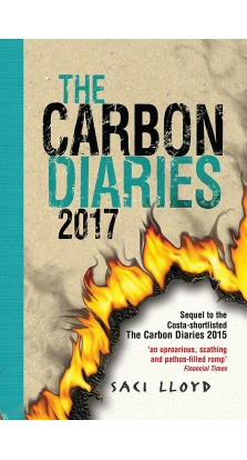 The Carbon Diaries 2017. Сасі Ллойд (Saci Lloyd)