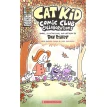 Cat Kid Comic Club 4: Collaborations. Дэв Пилки. Фото 4