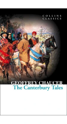 The Canterbury Tales. Geoffrey Chaucer