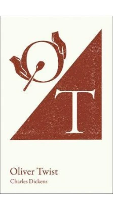 Oliver Twist : A-Level Set Text Student Edition. Чарльз Диккенс
