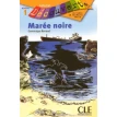 Maree noire, niv.1 livre. Фото 1