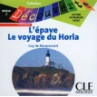 CD2 L'epave / Le voyage du Horla Audio CD. Фото 1