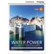Water Power: The Greatest Force on Earth Upper Intermediate Book with Online Access. Кармель Шрейер. Фото 1