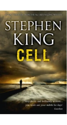 Cell. Стівен Кінг