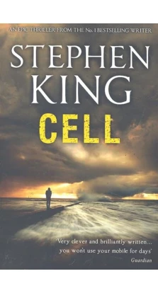 Cell. Стивен Кинг
