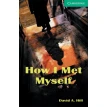 CER 3 How I Met Myself. David A. Hill. Фото 1