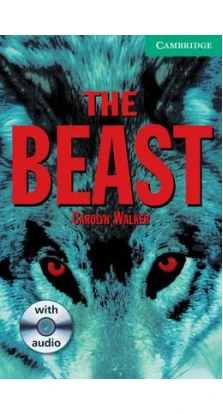 The Beast Level 3 Lower Intermediate Book with Audio CDs (2) Pack. Кэролайн Уокер