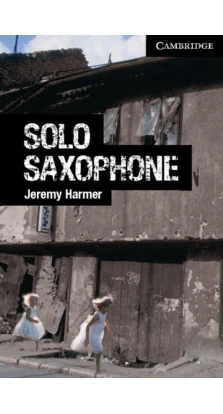 CER 6 Solo Saxophone. Jeremy Harmer