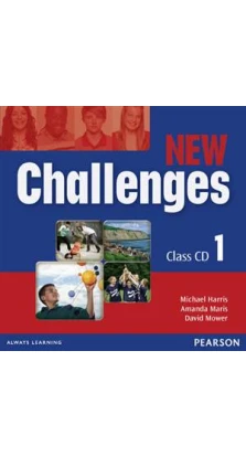 Challenges New 1 Class Audio CDs. Аманда Марис