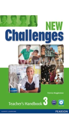 Challenges New 3 Teacher's Handbook with Multi-ROM. Patricia Mugglestone. Lizzie Wright