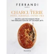 Charcuterie: Pates, Terrines, Savory Pies: Recipes and Techniques from the Ferrandi School of Culinary Arts. Фото 1