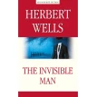 The Invisible Man. Герберт Уэллс (Herbert Wells). Фото 1