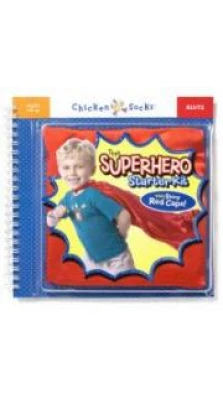Chicken Socks: Superhero Starter Kit. Klutz Press