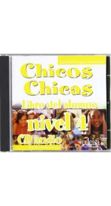 Chicos Chicas 4. Libro del alumno. CD audio. Maria Angeles Palomino