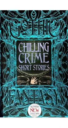 Chilling Crime Short Stories. Сборник