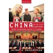 China in the 21st Century: What Everyone Needs to Know. Jeffrey N. Wasserstrom. Фото 1