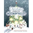 Christmas Comes to Moominvalley. Алекс Хариди. Сесилия Давидссон. Туве Янссон. Фото 1
