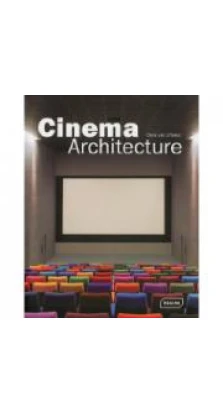 Cinema Architecture . Van Chris Uffelen