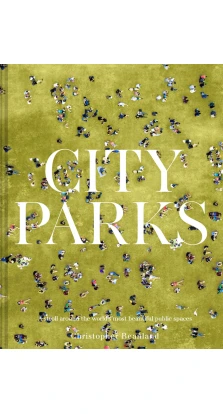 City Parks. Christopher Beanland