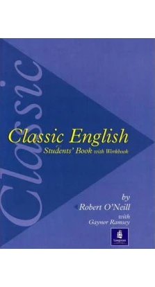 Classic English: Student Book. Robert O'Neill