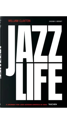 William Claxton. Jazzlife. Joachim E. Berendt