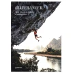 Cliffhanger. New Climbing Culture And Adventures. Julie Ellison. Фото 1