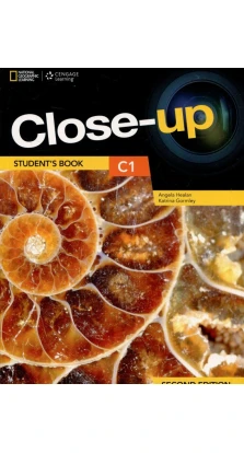 Close-Up C1. Student's Book + Online Student Zone. Angela Healan. Katrina Gormley