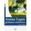 Arsene Lupin: Gentleman Cambioleur. Морис Леблан. Фото 1