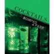 Cocktails with Bompas & Parr [Hardcover]. Harry Parr. Sam Bompas. Фото 1