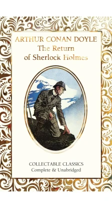 The Return of Sherlock Holmes. Артур Конан Дойл (Arthur Conan Doyle)