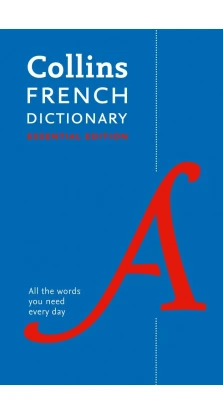 Collins French Dictionary Essential Edition