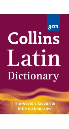 Collins Gem Latin Dictionary 2nd Edition. Collins