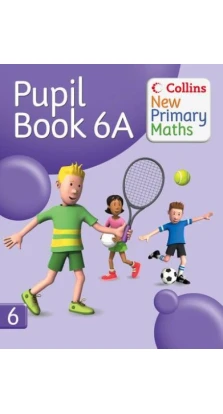 Collins New Primary Maths: Pupil Book 6A. Peter Clarke