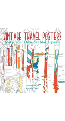 Vintage Travel Posters Make Your Own Art Masterpiece