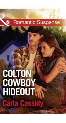 Colton Cowboy Hideout. Карла Кэссиди
