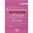 Communication progressive du français Niveau avancé. Corrigés avec 525 exercices. Claire Miquel. Фото 1