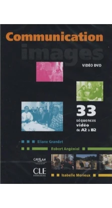 Communications Images. DVD. Eliane Grandet. Robert Angeniol