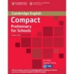 Compact Preliminary for Schools Teacher's Book. Sue Elliott. Amanda Thomas. Фото 1