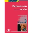 Competences: Expression orale 3 + CD audio. Michele Barfety. Фото 1