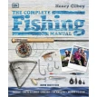 Complete Fishing Manual. Henry Gilbey. Фото 1
