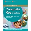 Complete Key for Schools Student Pack (SB without answers withCD-ROM,WB without answers withCD). Sue Elliott. Emma Heyderman. David McKeegan. Фото 1