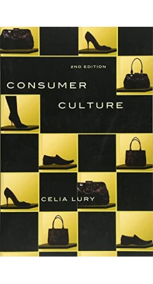 Consumer Culture. Celia Lury
