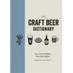 The Craft Beer Dictionarу. Richard Croasdale. Фото 1