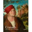 Cranach. The Early Years in Vienna. Фото 1