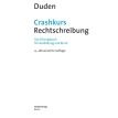 Crashkurs Rechtschreibung: Ein Übungsbuch für Ausbildung und Beruf. Anja Steinhauer. Фото 5