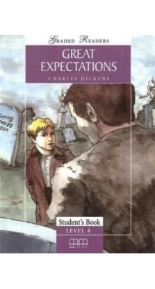 Great Expectations. Students Book. Level 4. Чарльз Діккенс (Charles Dickens)
