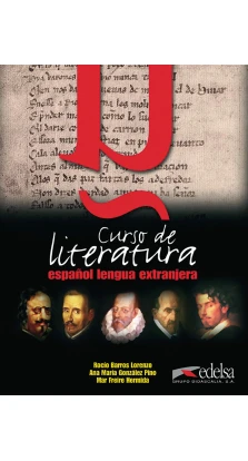 Curso de literatura: Libro del alumno + CD. Rocio Barros Lorenzo. Ana Maria Gonzalez Pino. Mar Freire Hermida