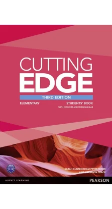 Cutting Edge  3rd Edition Elementary SB with Class Audio & Video DVD. Сара Каннингем (Sarah Cunningham). Питер Мур (Peter Moor). Араминта Крейс