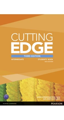Cutting Edge  3rd Edition Intermediate SB with Class Audio & Video DVD. Сара Каннингем (Sarah Cunningham). Питер Мур (Peter Moor). Jonathan Bygrave. Араминта Крейс